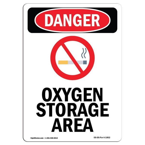 Safety Sign, OSHA Danger, 5" Height, Oxygen Storage Area, Portrait, 10PK